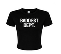 Baddest Dept. Women's Tee