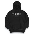 Yurrrp Hoodie