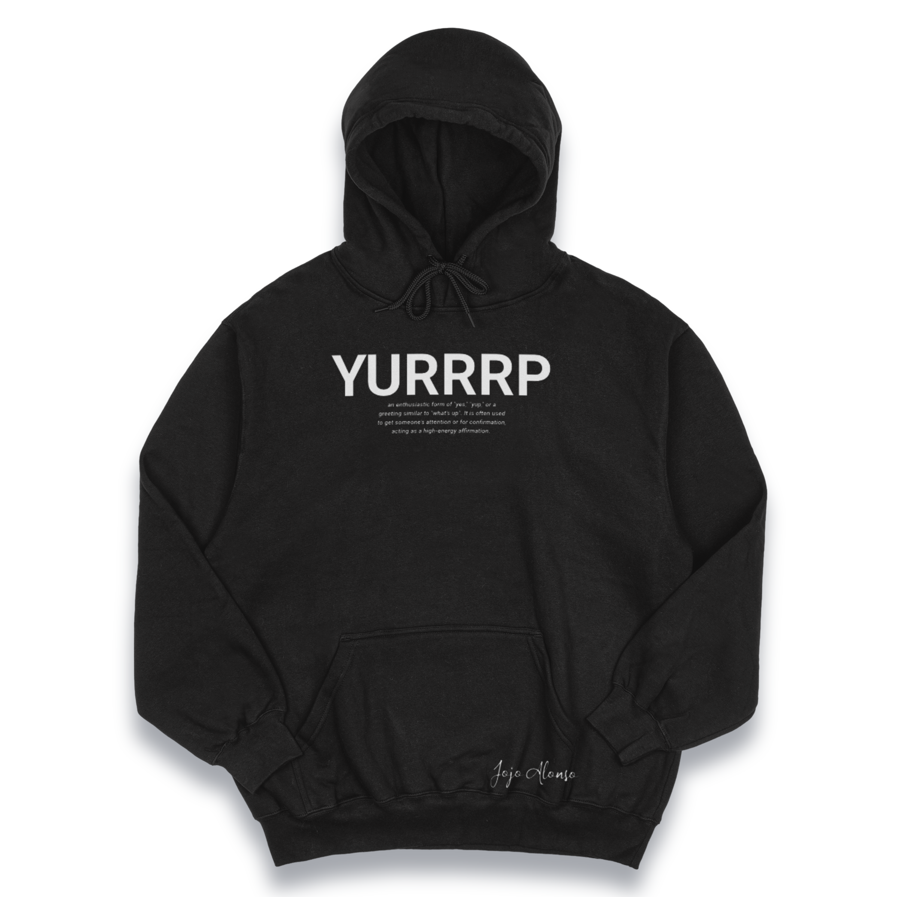 Yurrrp Hoodie